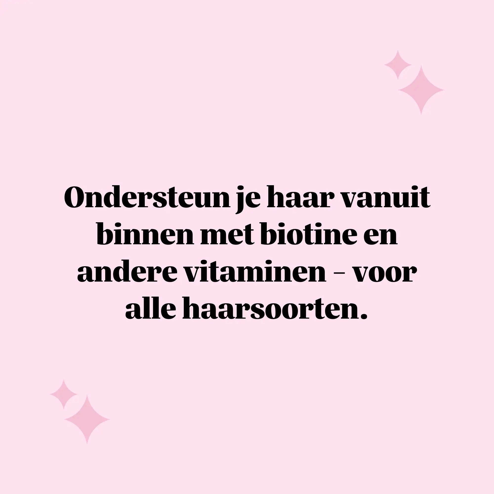 Quote met de boodschap “Ondersteun je haar vanuit binnen met biotine en andere vitaminen – voor alle haartypes”, passend bij Ah-mazing Hair Vitamin Biotine gummies l Bears with Benefits.