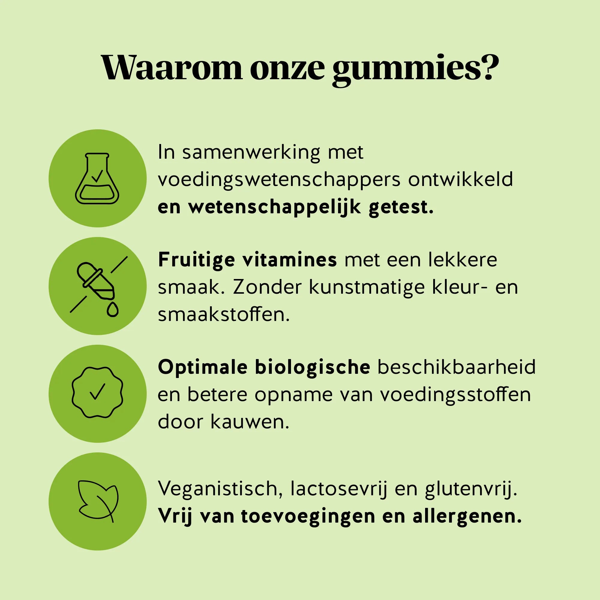 Bears with Benefits Lighter Legs¹ Water Relief² Complex – waarom onze gummies: vegan, zonder toegevoegde suikers, met magnesium, mangaan, vitamine C en plantenextracten, frisse citroen-matcha smaak en verpakking van 100% gerecycled PET